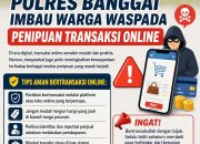 Polres Banggai Ingatkan Warga Waspada Penipuan Transaksi Online, Modus Kian Beragam